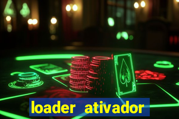 loader ativador windows 7